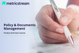 Policy &amp; Document Management – End User Course