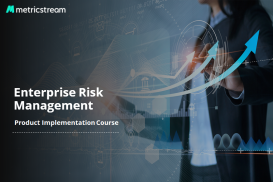 Enterprise Risk Management – Product Implementation Course