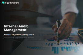 Internal Audit Management - Product Implementation Course